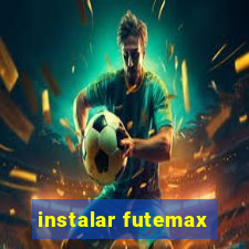 instalar futemax